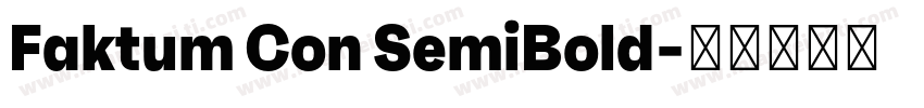 Faktum Con SemiBold字体转换